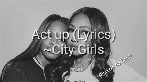 act up city girls lyrics